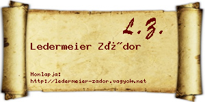 Ledermeier Zádor névjegykártya